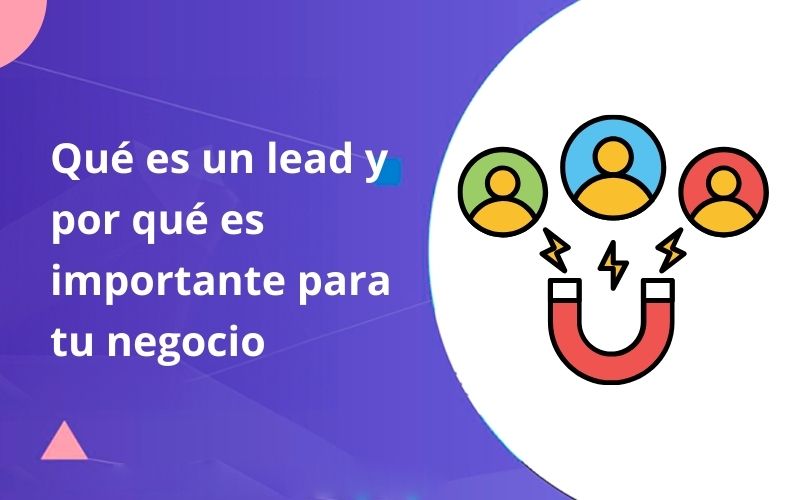 que es un lead
