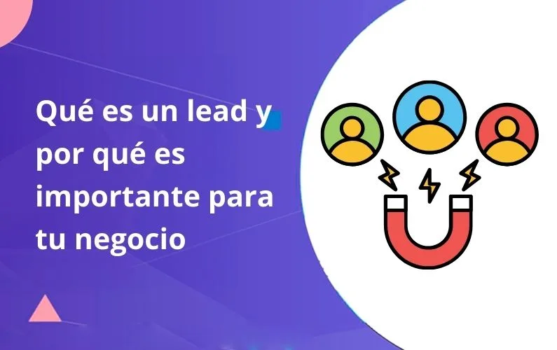 que es un lead