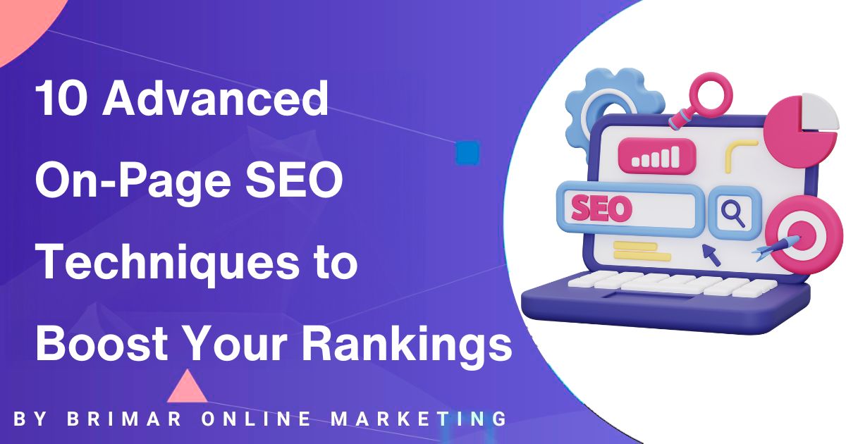 10 On-Page SEO Techniques to Boost Your Rankings