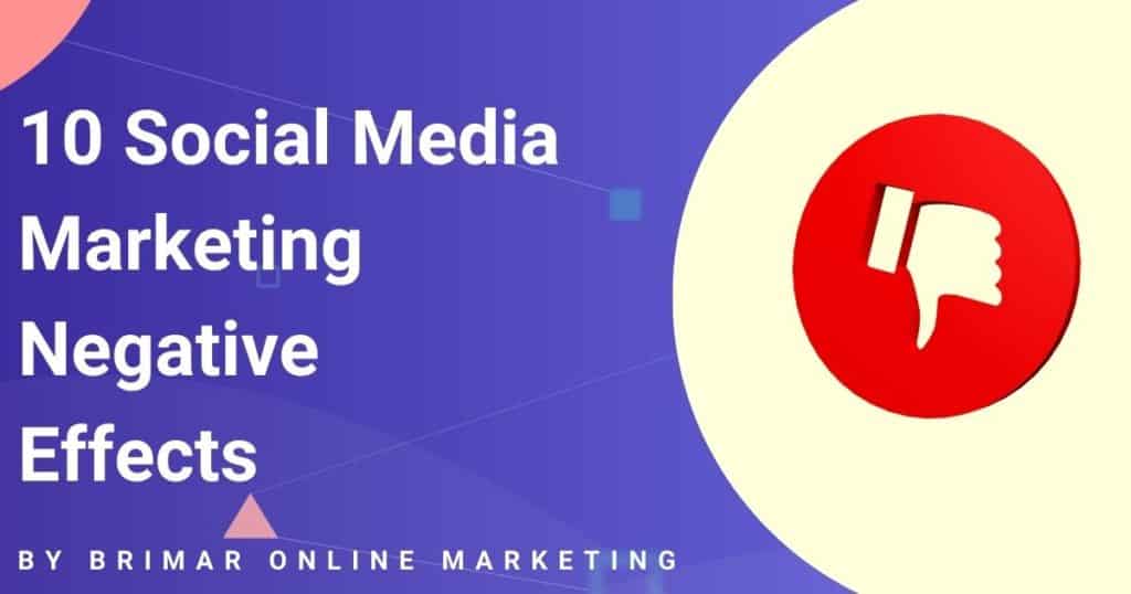 20 social media marketing negative effects