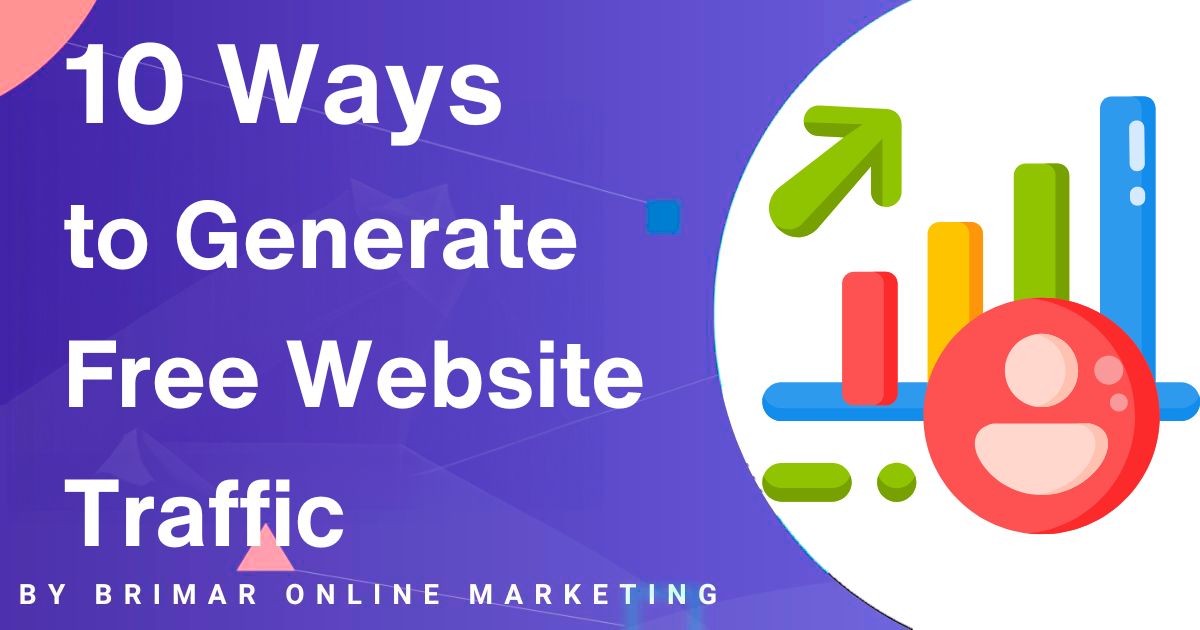 10 ways to generate free website traffic