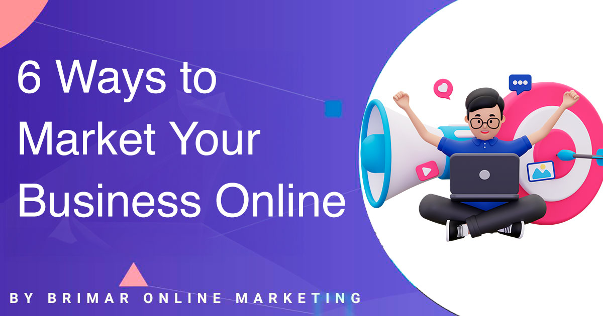Ways to market your business online
