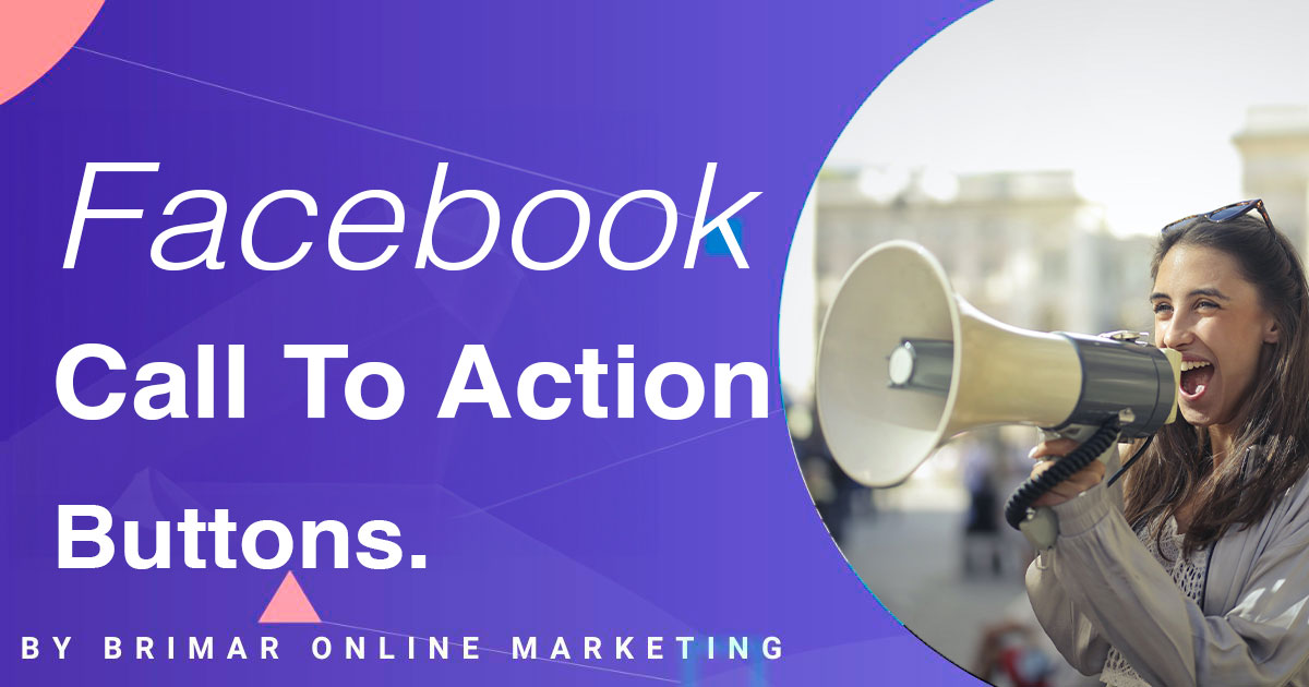 Facebook Call to Action Buttons.
