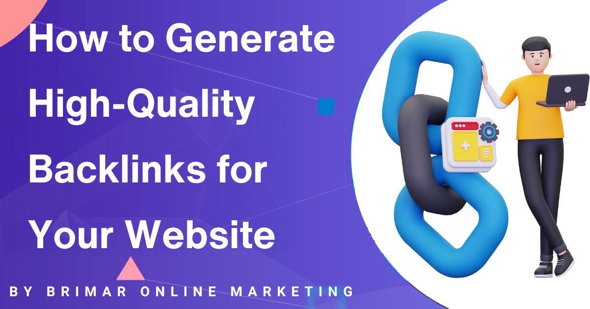 how to generate High-Quality Backlinks for Your Website