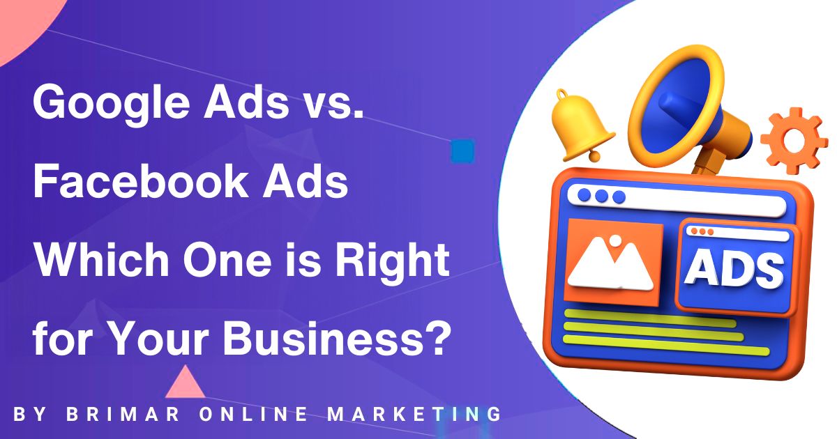 Google Ads vs Facebook Ads