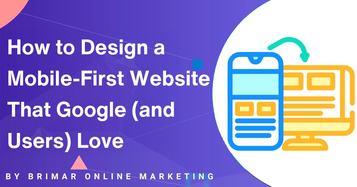 How to Design a Mobile-First Website