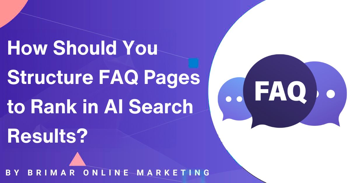 How to Structure FAQ Pages to Rank in AI Search Results