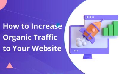 How to Increase Organic Traffic to Your Website. Proven SEO Strategies