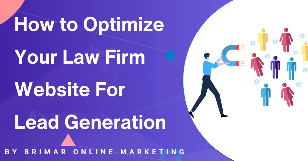 How to optimize website for law firm leads