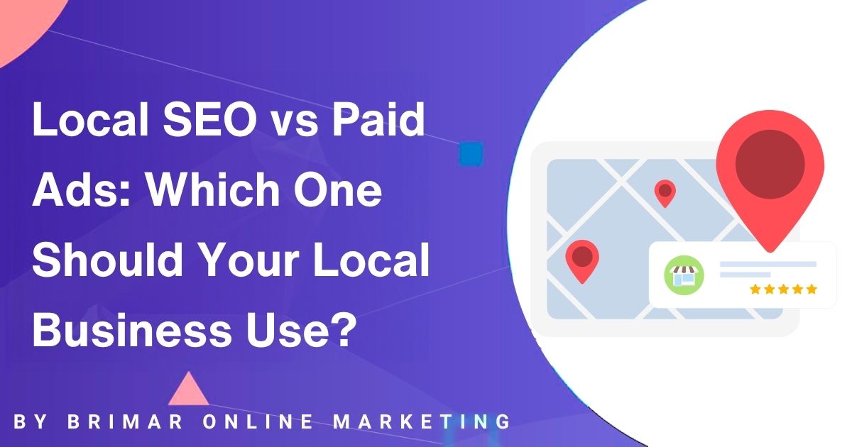 Local SEO vs Paid Ads- Which One Should Your Local Business Use?