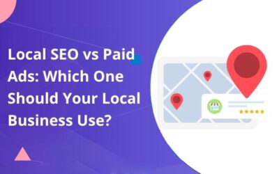 Local SEO vs Paid Ads: Which One Should Your Local Business Use?
