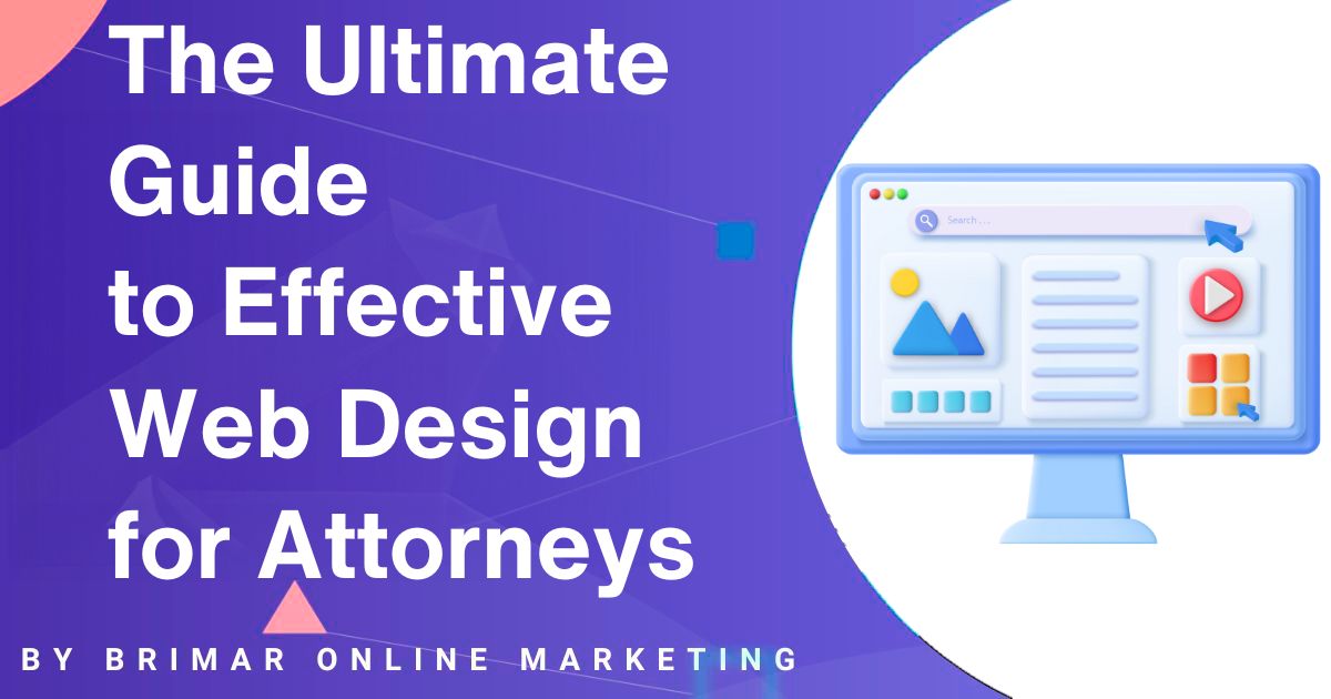 Effective Web Design for Attorneys