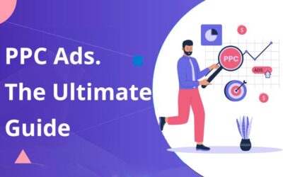 The Ultimate Guide to Pay-Per-Click Advertising