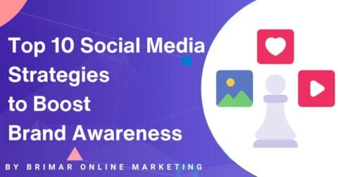 10 Social Media Strategies That Build Brand Awareness in 2026 | Brimar