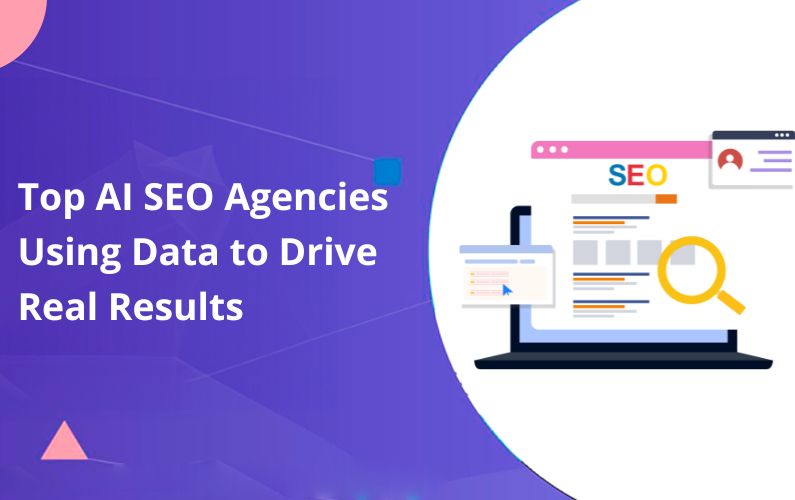 Top AI SEO Agencies in 2026 Using Data to Drive Real Results