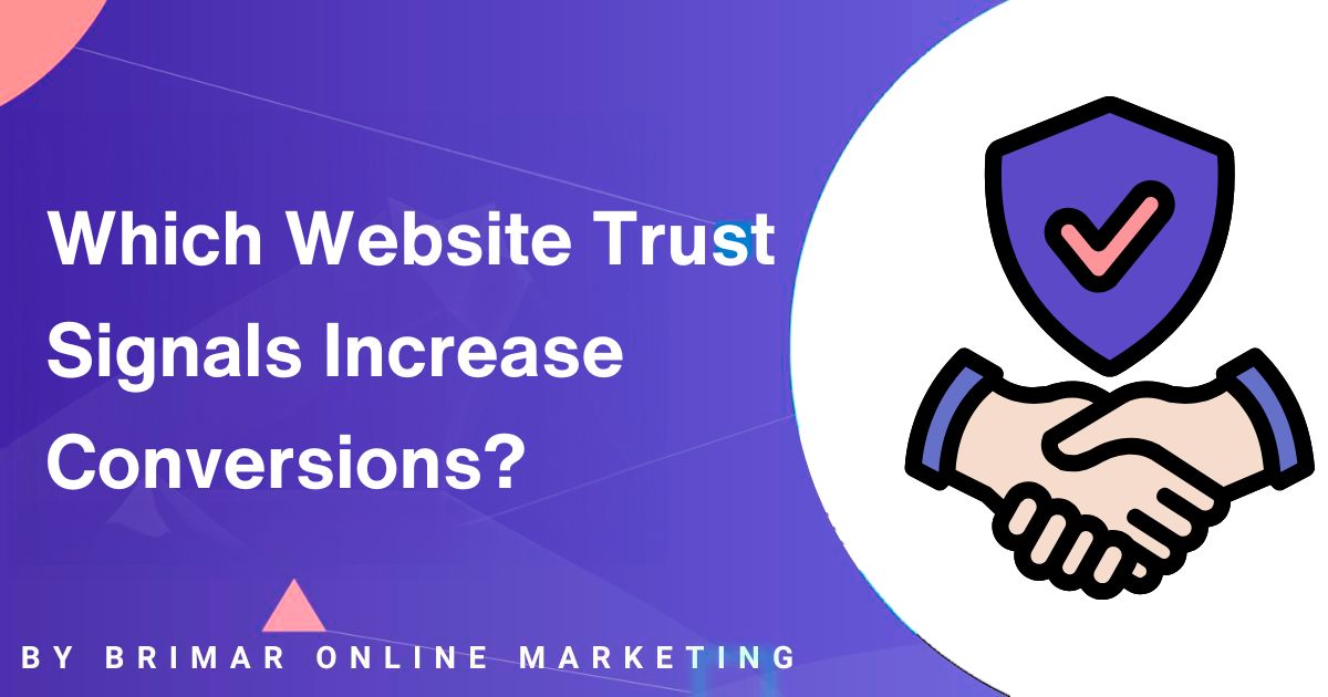 Website Trust Signals that Increase Conversions