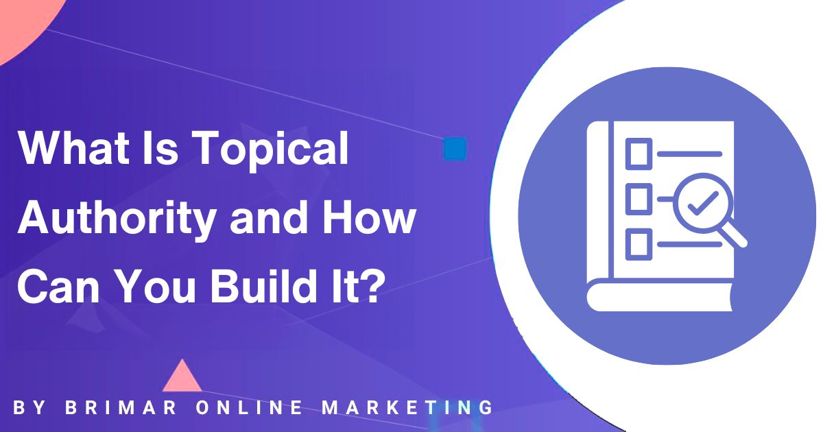 What Is Topical Authority