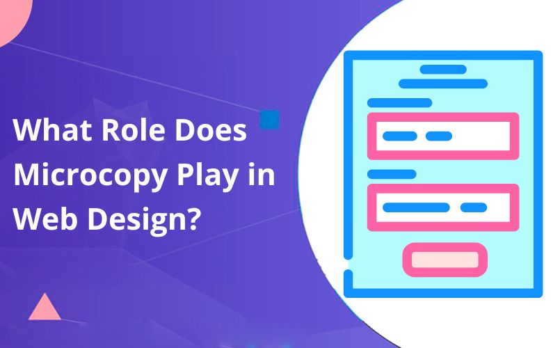 What Role Does Microcopy Play in Web Design?