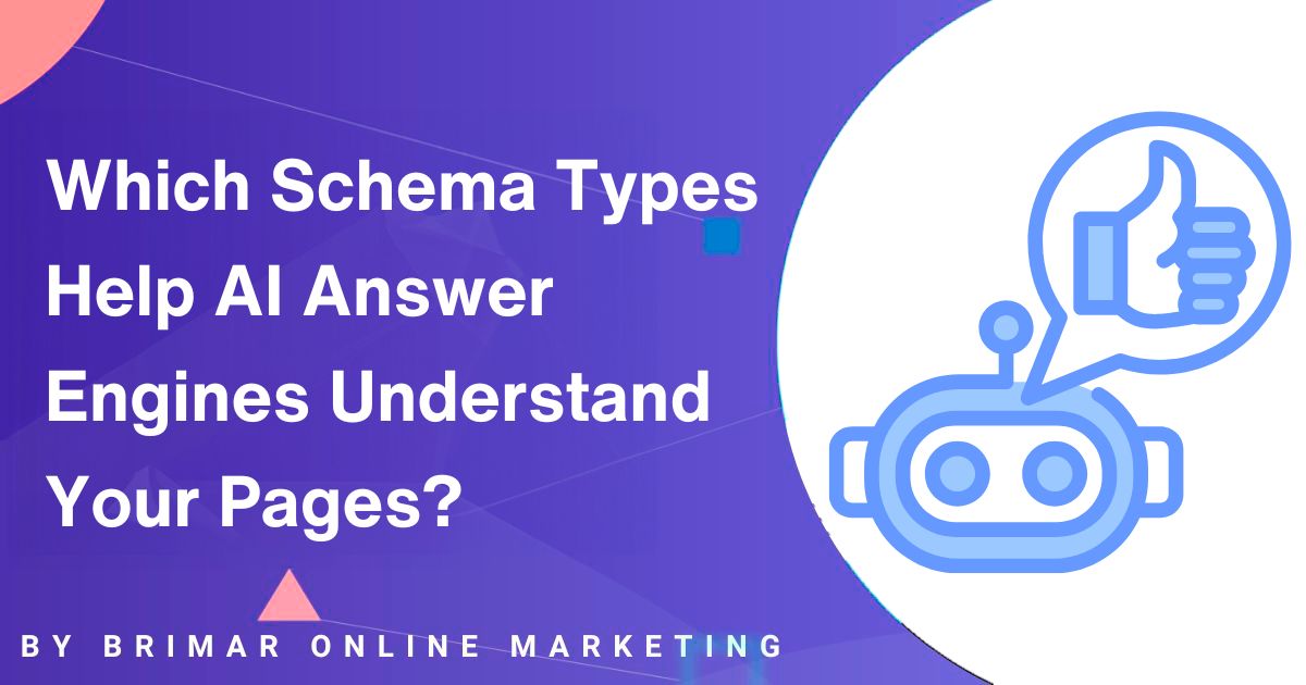Which Schema Types Help AI Answer Engines Understand Your content