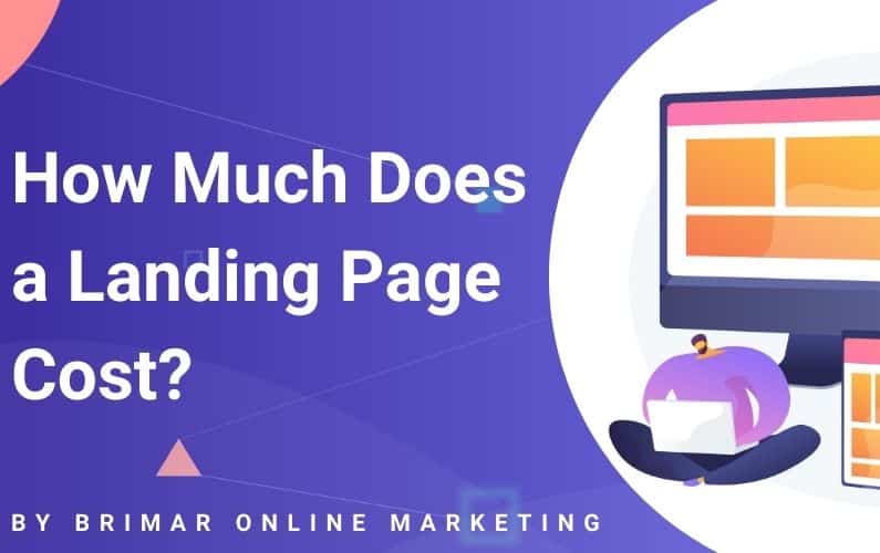 How Much Does a Landing Page Cost?