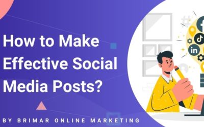 How to Make Effective Social Media Posts?