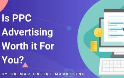 Is Pay-Per-Click (PPC) Advertising Worth it For You?