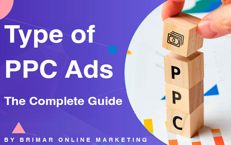 Type of PPC Ads. The Complete Guide