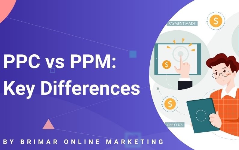 PPC vs PPM: Key Differences And Which One You Should Use