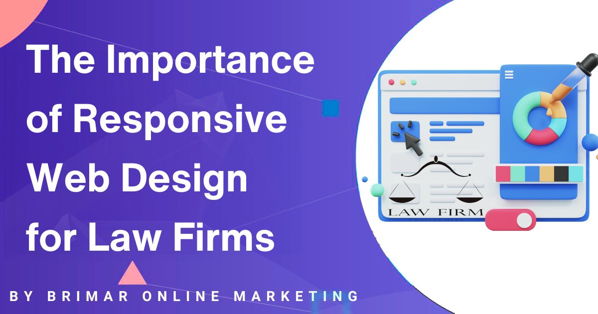 importance of responsive web design for lawyers