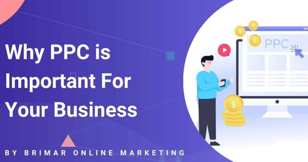 Why PPC is Important For Your Business