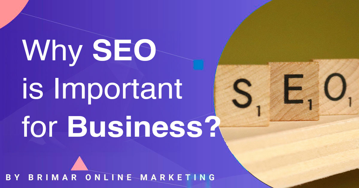 Why SEO is important for businesses